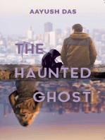 The Haunted Ghost