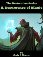A Resurgance of Magic