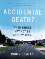 Accidental Death?: when things may not be as they seem