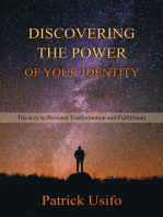 Discovering the Power of Your Identity