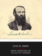 Army Memoirs of Lucius W. Barber, Company "D," 15th Illinois Volunteer Infantry: May 24, 1861, to Sept. 30, 1865