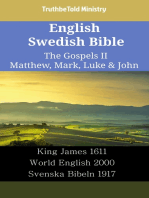 English Swedish Bible - The Gospels II - Matthew, Mark, Luke & John: King James 1611 - World English 2000 - Svenska Bibeln 1917