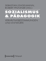 Sozialismus & Pädagogik: Verhältnisbestimmungen und Entwürfe