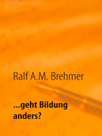 ... geht Bildung anders?: Das erste Buch der Anders-Reihe