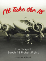 I'll Take the 18: The Story of Beech 18 Freight Flying