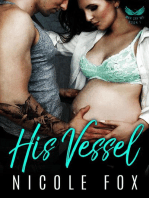 His Vessel: A Dark Bad Boy Baby Romance: War Cry MC, #1