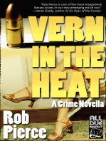 Vern in the Heat