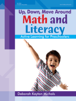Up, Down, Move Around -- Math and Literacy: Active Learning for Preschoolers