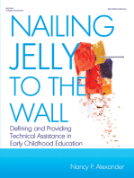 Nailing Jelly to the Wall