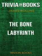 The Bone Labyrinth by James Rollins (Trivia-On-Books)