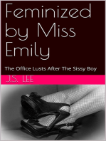 Feminized by Miss Emily: The Office Lusts After The Sissy Boy