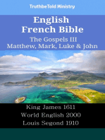 English French Bible - The Gospels III - Matthew, Mark, Luke & John: King James 1611 - World English 2000 - Louis Segond 1910