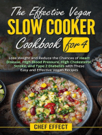The Effective Vegan Slow Cooker Cookbook for 4