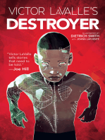 Victor LaValle's Destroyer