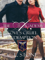 The Academy - Love's Cruel Redemption