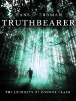 Truthbearer: The Journeys of Connor Clark, #1