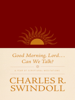 Good Morning, Lord . . . Can We Talk?: A Year of Scriptural Meditations