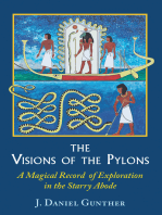 The Visions of the Pylons: A Magical Record of Exploration in the Starry Abode