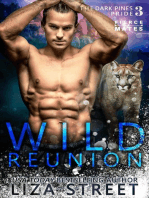 Wild Reunion: Fierce Mates: Dark Pines Pride, #3