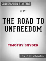 The Road to Unfreedom: by Timothy Snyder | Conversation Starters