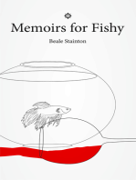 Memoirs for Fishy