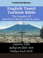 English Tamil Turkish Bible - The Gospels III - Matthew, Mark, Luke & John: Geneva 1560 - தமிழ் பைபிள் 1868 - Türkçe İncil 1878