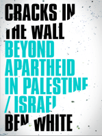 Cracks in the Wall: Beyond Apartheid in Palestine/Israel