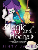 Magic and Mocha: Maddie Goodwell, #3
