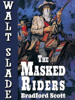 The Masked Riders