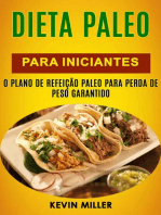 Dieta Paleo Para Iniciantes: O Plano De Refeição Paleo Para Perda De Peso Garantido