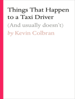Things That Happen to a Taxi Driver: (And usually doesn't)