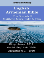 English Armenian Bible - The Gospels II - Matthew, Mark, Luke & John: King James 1611 - World English 2000 - Աստվածաշունչ 1910
