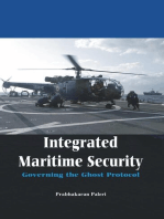 Integrated Maritime Security: Governing The Ghost Protocol