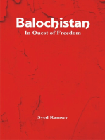 Balochistan: In Quest of Freedom