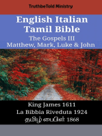 English Italian Tamil Bible - The Gospels III - Matthew, Mark, Luke & John: King James 1611 - La Bibbia Riveduta 1924 - தமிழ் பைபிள் 1868