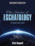 The Study of Eschatology: Are You Ready for What is Coming?