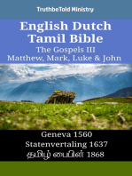 English Dutch Tamil Bible - The Gospels III - Matthew, Mark, Luke & John: Geneva 1560 - Statenvertaling 1637 - தமிழ் பைபிள் 1868