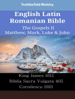 English Latin Romanian Bible - The Gospels II - Matthew, Mark, Luke & John