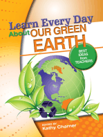 Learn Every Day About Our Green Earth: 100 Best Ideas from Teachers