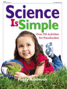 Science is Simple: Over 250 Activities for Children 3-6
