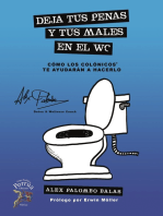 Deja tus penas y tus males en el WC