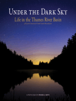 Under the Dark Sky: Life in the Thames River Basin