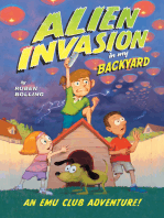 Alien Invasion in My Backyard: An EMU Club Adventure