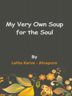 My Very Own Soup for the Soul