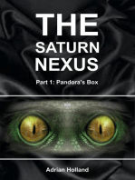 The Saturn Nexus: Part 1 - Pandora's Box