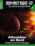 ROMANTRUHE-SF - Galaktische Abenteuer 6: Attentäter an Board