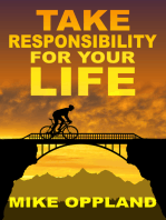 Take Responsibility for Your Life