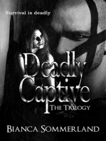 Deadly Captive