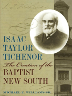 Isaac Taylor Tichenor: The Creation of the Baptist New South