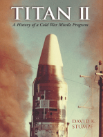 Titan II: A History of a Cold War Missile Program